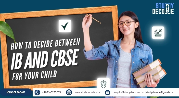 IB vs CBSE: How to Choose the Right Board for Your Child