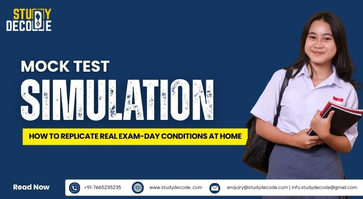 Mock Test Simulation: Replicate Real Exam Conditions at Home